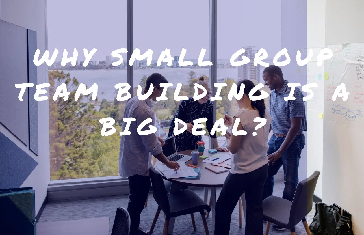 Small Group Team Building
