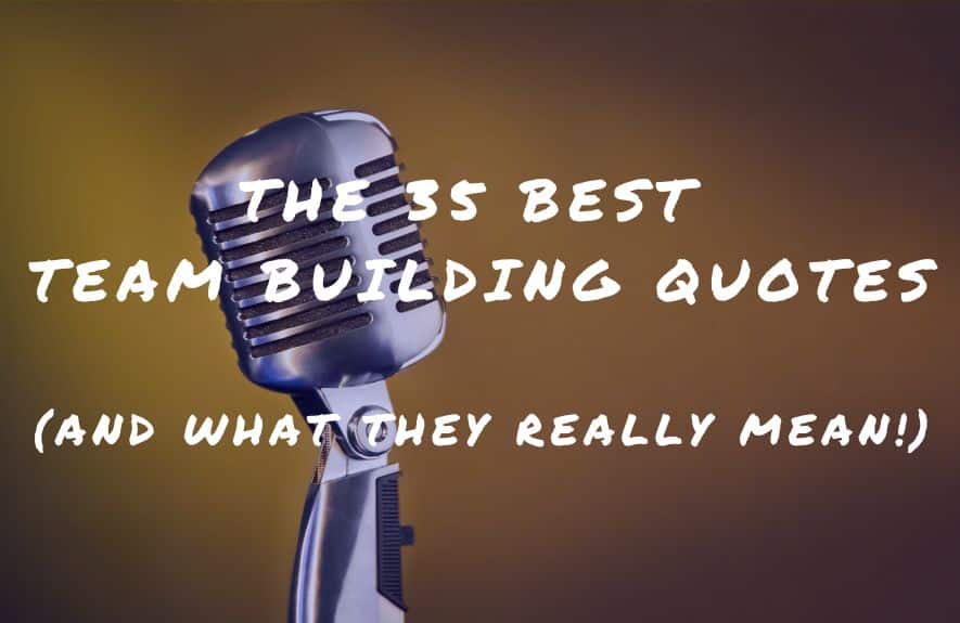 Team Building Quotes