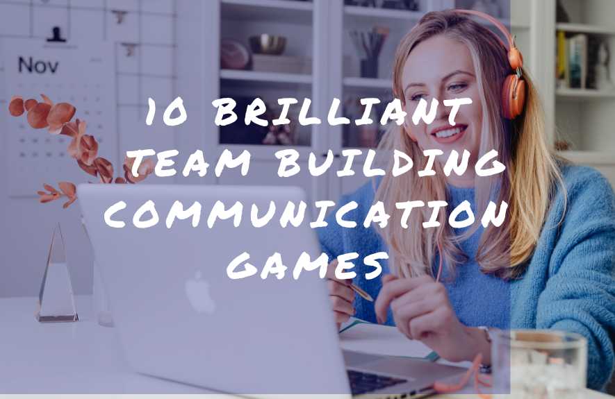 Team Building Communication Games