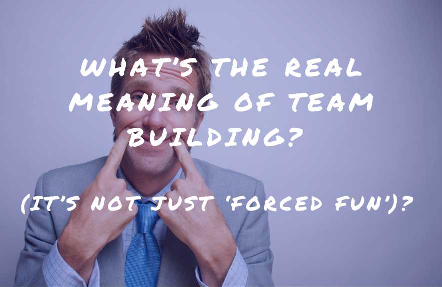 Meaning of Team Building
