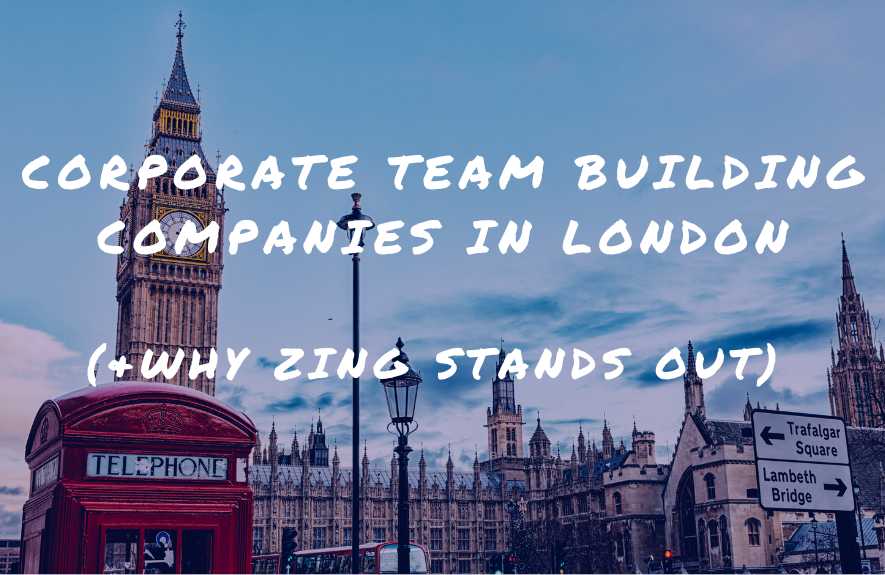 Corporate Team Building Companies in London