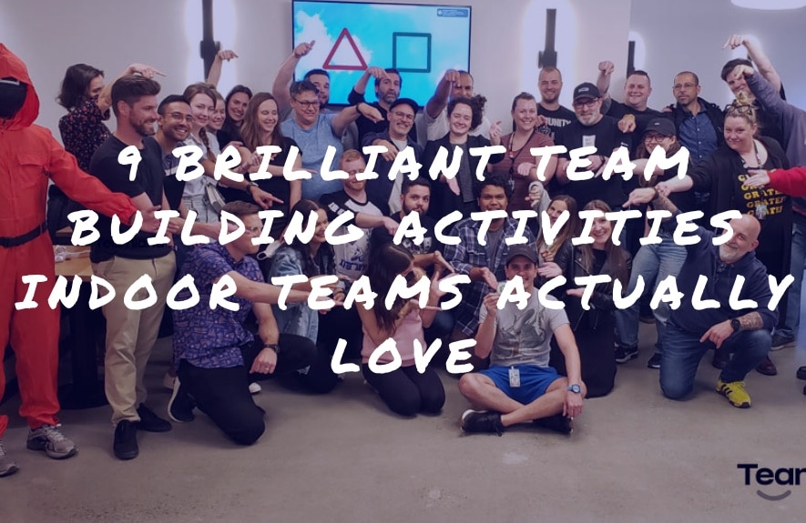 9 Brilliant Team Building Activities Indoor Teams Actually Love