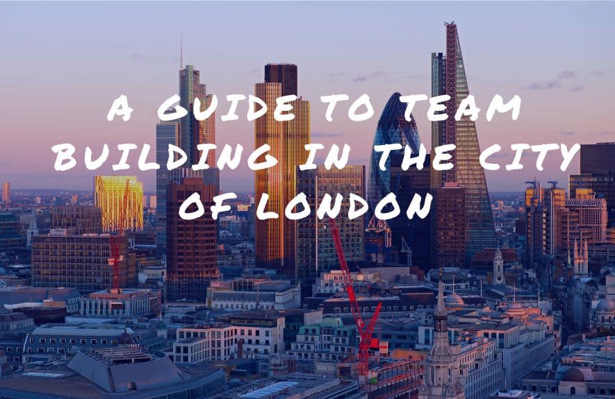 Team Building in City of London