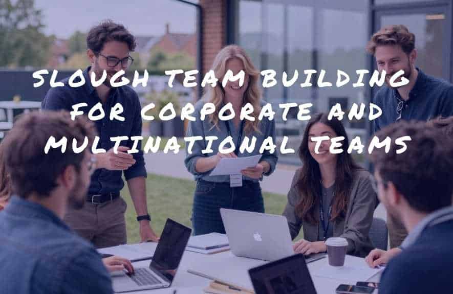 Slough team Building